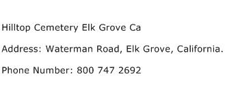 Hilltop Cemetery Elk Grove Ca Address Contact Number
