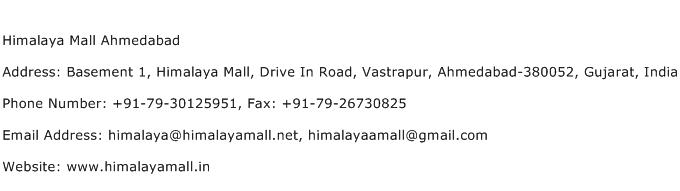 Himalaya Mall Ahmedabad Address Contact Number