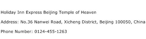 Holiday Inn Express Beijing Temple of Heaven Address Contact Number