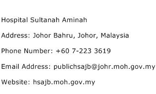 Hospital Sultanah Aminah Address Contact Number