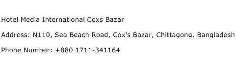 Hotel Media International Coxs Bazar Address Contact Number