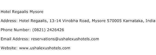 Hotel Regaalis Mysore Address Contact Number
