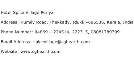 Hotel Spice Village Periyar Address Contact Number