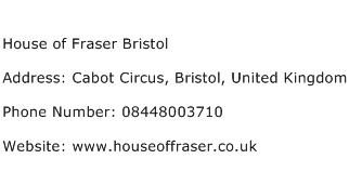 House of Fraser Bristol Address Contact Number