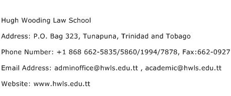 Hugh Wooding Law School Address Contact Number