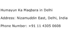 Humayun Ka Maqbara in Delhi Address Contact Number