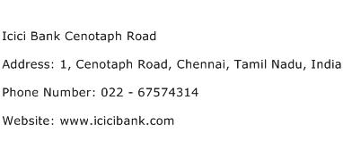 Icici Bank Cenotaph Road Address Contact Number