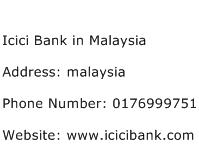 Icici Bank in Malaysia Address Contact Number