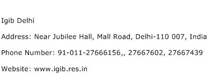 Igib Delhi Address Contact Number