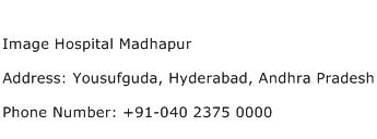 Image Hospital Madhapur Address Contact Number