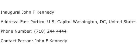 Inaugural John F Kennedy Address Contact Number