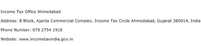 Income Tax Office Ahmedabad Address Contact Number