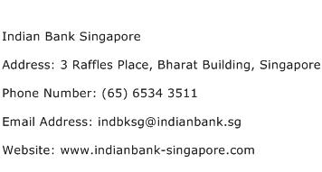 Indian Bank Singapore Address Contact Number