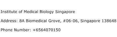 Institute of Medical Biology Singapore Address Contact Number