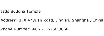 Jade Buddha Temple Address Contact Number