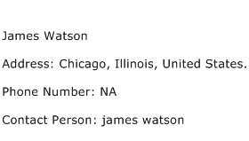 James Watson Address Contact Number