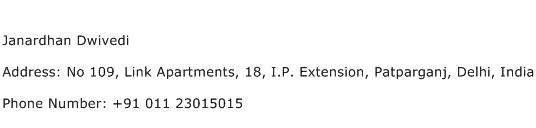 Janardhan Dwivedi Address Contact Number