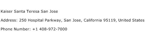 Kaiser Santa Teresa San Jose Address Contact Number