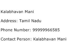 Kalabhavan Mani Address Contact Number