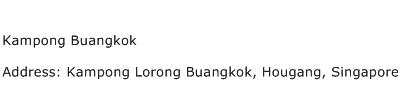 Kampong Buangkok Address Contact Number