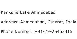 Kankaria Lake Ahmedabad Address Contact Number