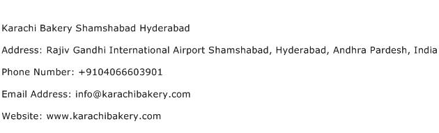 Karachi Bakery Shamshabad Hyderabad Address Contact Number