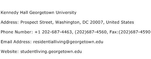 Kennedy Hall Georgetown University Address Contact Number