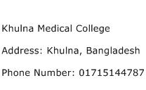 Khulna Medical College Address Contact Number