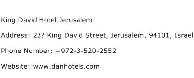 King David Hotel Jerusalem Address Contact Number