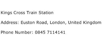Kings Cross Train Station Address Contact Number