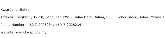 Kwsp Johor Bahru Address Contact Number Of Kwsp Johor Bahru