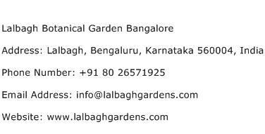 Lalbagh Botanical Garden Bangalore Address Contact Number