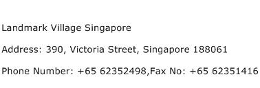 Landmark Village Singapore Address Contact Number