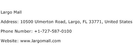 Largo Mall Address Contact Number