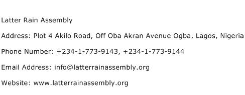 Latter Rain Assembly Address Contact Number