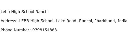 Lebb High School Ranchi Address Contact Number