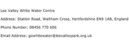 Lee Valley White Water Centre Address Contact Number