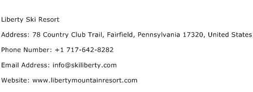 Liberty Ski Resort Address Contact Number