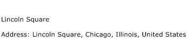 Lincoln Square Address Contact Number