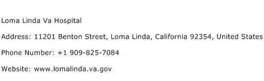 Loma Linda Va Hospital Address Contact Number