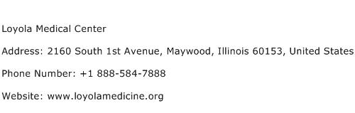 Loyola Medical Center Address Contact Number