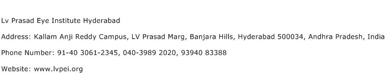 Contact Number: 040-68102020 LV Prasad Eye Institute, Hyderabad
