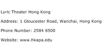 Lyric Theater Hong Kong Address Contact Number