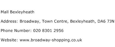 Mall Bexleyheath Address Contact Number