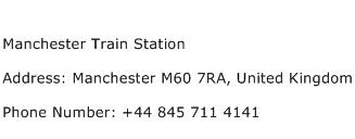 Manchester Train Station Address Contact Number