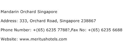 Mandarin Orchard Singapore Address Contact Number