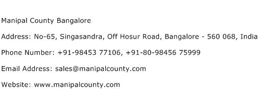 Manipal County Bangalore Address Contact Number