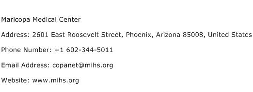 Maricopa Medical Center Address Contact Number