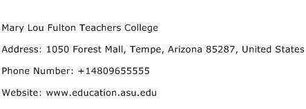 Mary Lou Fulton Teachers College Address Contact Number
