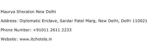 Maurya Sheraton New Delhi Address Contact Number